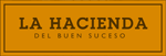 La Hacienda del Buen Suceso